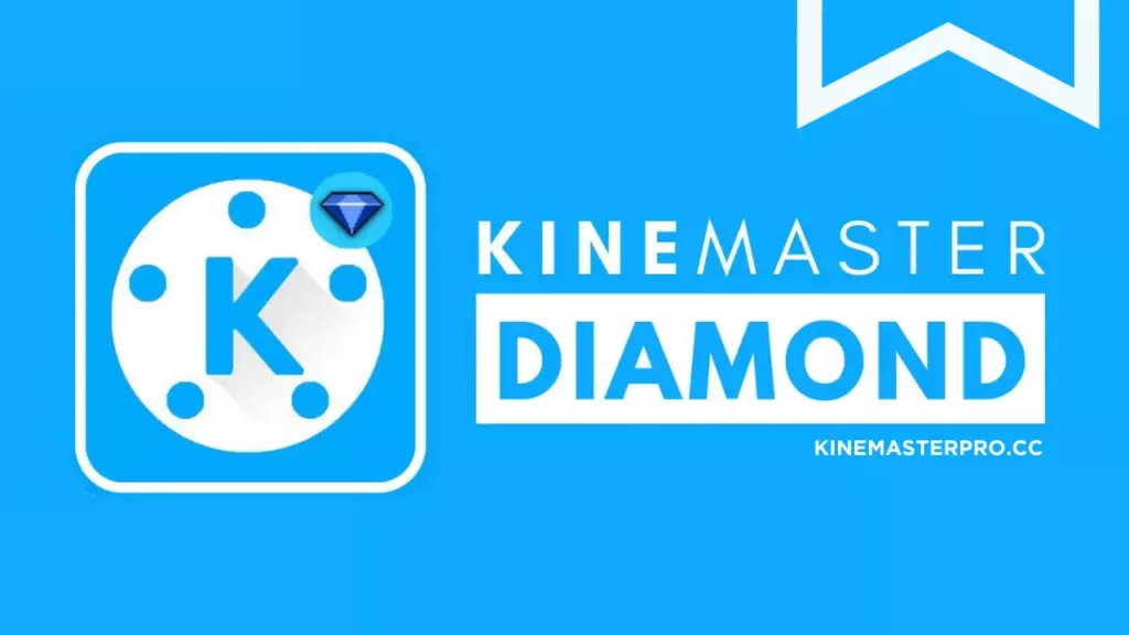 Kinemaster Diamond Pro Mod Apk . (Latest Version) Download 4K  - 2023