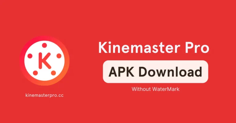 KineMaster Mod APK Download
